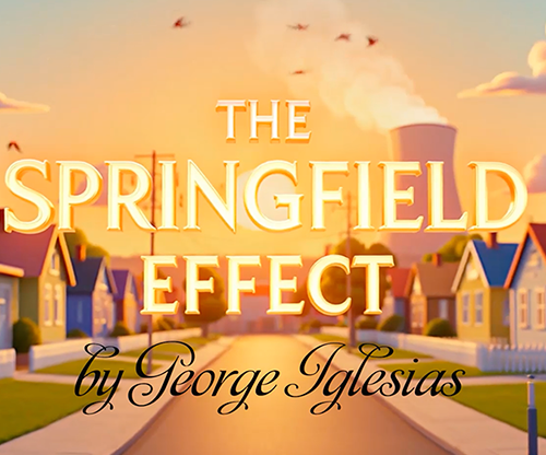 80328-full The Springfield Effect by George Iglesias and Twister Magic