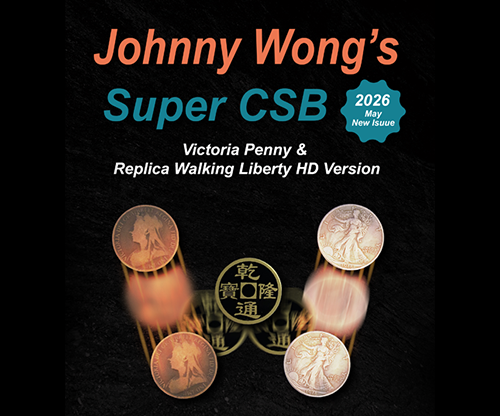 Johnny Wong's Super CSB (Victoria Penny &; Replica Walking Liberty HD Version) By Johnny Wong