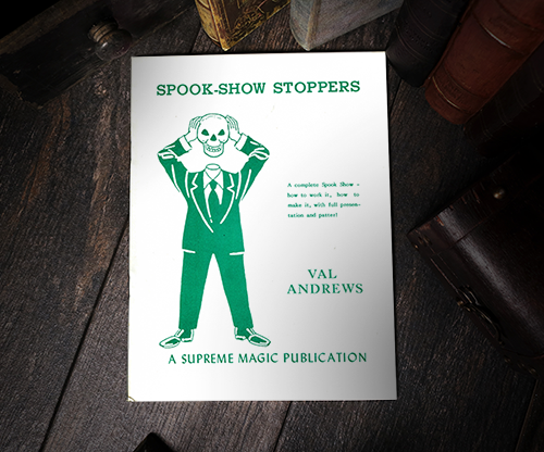 Spook-Show Stoppers by Val Andrews