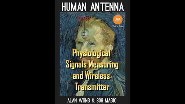 80416-full Human Antenna by 808 Magic and Alan Wong