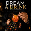 80793-full.png Dream a Drink (IOS) by Joel Dickinson