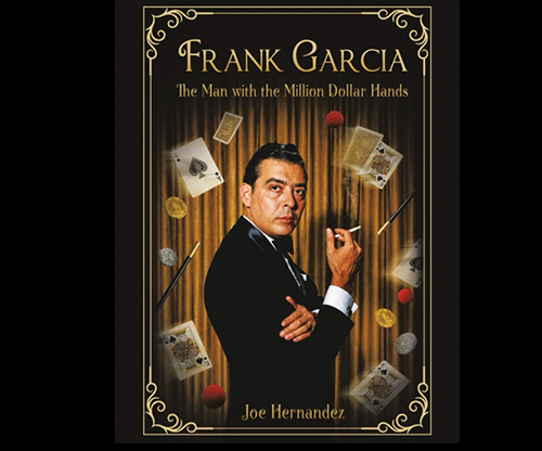 80909-full Frank Garcia: The Man with the Million Dollar Hands