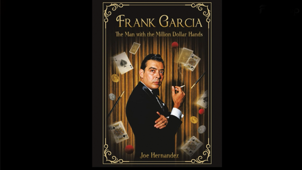 80909-full Frank Garcia: The Man with the Million Dollar Hands
