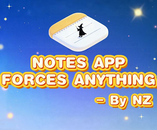Notes App Forces Anything by Richard Zeng & Bacon Magic