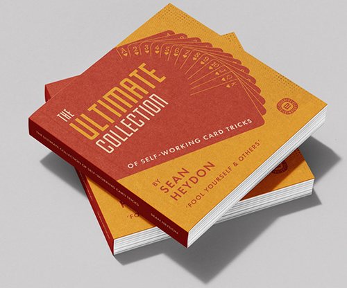 The Ultimate Collection of Self-Working Card Tricks by Sean Hayden