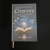Cultivating Creativity by Eric Yuhasz
