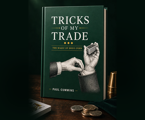 Tricks of My Trade (The Magic of Doug Conn) by Paul Cummins