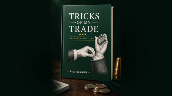 81118-full Tricks of My Trade (The Magic of Doug Conn) by Paul Cummins