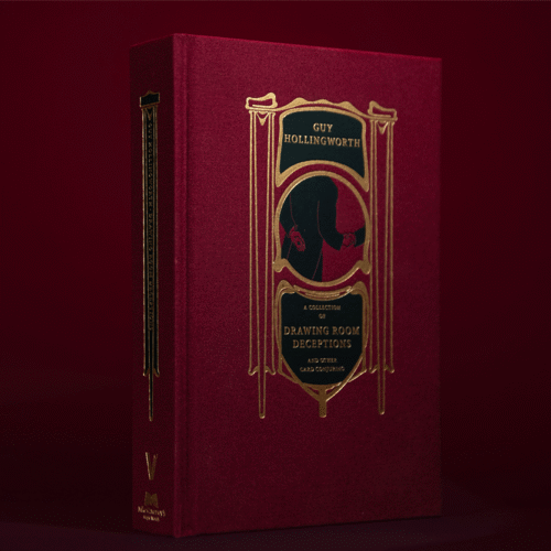 Drawing Room Deceptions (Expanded Edition) by Guy Hollingworth